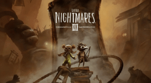 Little Nightmares 3