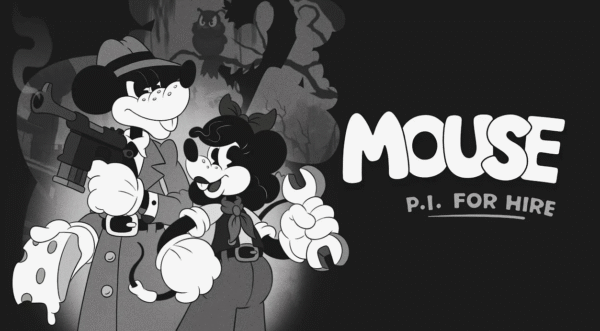 Mouse: P.I. For Hire