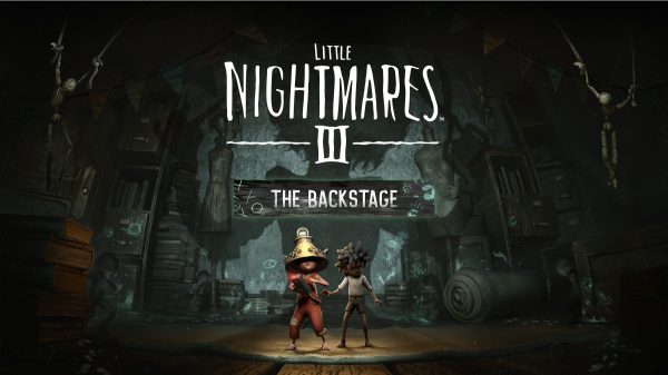 Little Nightmares 3 The Backstage