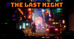 The Last Night обзор игры