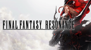 Final Fantasy Resonance обзор игры